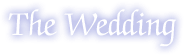 the wedding